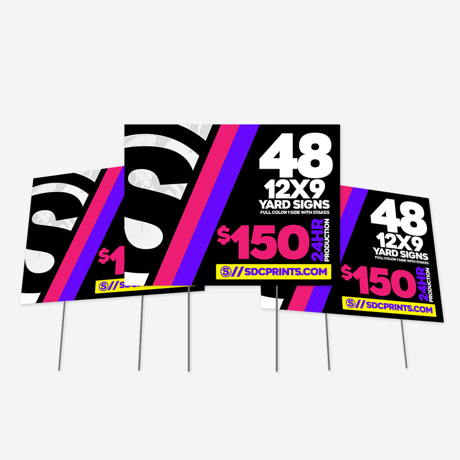12x9 Yard Sign - (48 pack) 24HR